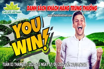 Danh sách khách hàng trúng thưởng khi mua hàng từ ngày 17/07/21 đến ngày 23/07/21