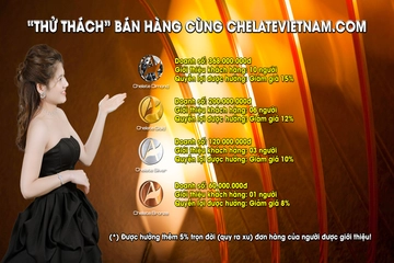 Chương trình 'thử thách' bán hàng cùng chelatevietnam.com (điều kiện và quyền lợi)!