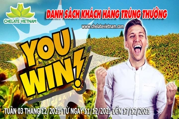 Danh sách khách hàng trúng thưởng khi mua hàng từ ngày 11/12/21 đến ngày 17/12/21