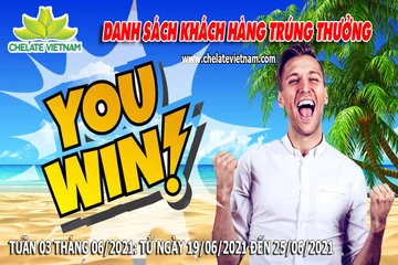 Danh sách khách hàng trúng thưởng khi mua hàng từ ngày 19/06/21 đến ngày 25/06/21