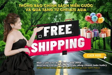 Thông báo chính sách miễn cước và quà tặng từ Chelate Asia